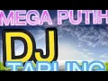 Download Lagu DJ TARLING MEGA PUTIH