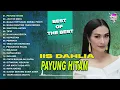 Payung Hitam, Jauh Dimata, Pengantin Palsu | BEST OF THE BEST IIS DAHLIA
