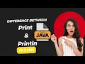 Print and Println Difference