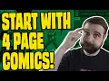 If You Want To Make Comics Start With a Four Page Comic 2022