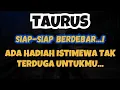 Lagu TAURUS SIAP-SIAP BERDEBAR💥ADA HADIAH ISTIMEWA TAK TERDUGA UNTUKMU..