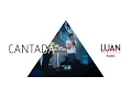 Lagu Luan Santana - Cantada - (DVD Luan Santana Acústico)