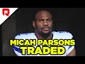 Download Lagu Micah Parsons Traded To The Green Bay Packers | The Jim Rome Show