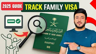 How to Track Your Saudi Family Visa Status Online - Quick Easy
