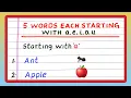 5 words each starting with a e i o u Words starting with Vowels 5 Words starting with Vowel