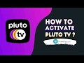 PlutoTv Tutorial How to Activate Pluto Tv For Free Detailed