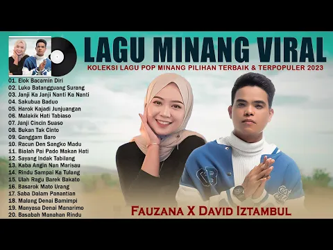 Download MP3 David Iztambul - ELOK BACAMIN DIRI - Lagu Pop Minang Pilihan Terbaik & Terpopuler 2023 TOP HITS