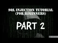 SQL Injection Tutorial for beginners - Part 2 Basic Command