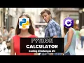 Creating A Calculator Using Python and TKinter Coding Challenges