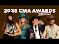 2025 CMA Awards Reaction