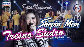 Download Shepin Misa - Tresno Sudro | Duta Nirwana Music [OFFICIAL] MP3