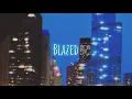 Lagu Anet - blazed - audio