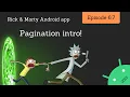 2021 Android Guide Pagination Intro w PageKeyedDataSource