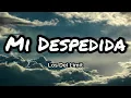 Los Del Limit - Mi Despedida (Letras/Lyrics)