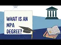 What is an MPA Degree