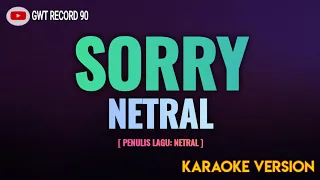 netral sorry karaoke