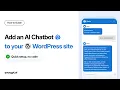 How to Add an AI Chatbot to WordPress No Code YourGPT AI