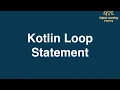 7 Kotlin Loop Statement Online Training Download app from below link
