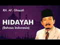 Download Lagu KH AF GHAZALI  -  HIDAYAH (Bahasa Indonesia)