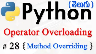 Python Tutorials For Beginners in Telugu - Tutorial 28