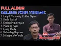 Download Lagu FULL ALBUM || DALANG POER || TERBAIK || POPULER 2021