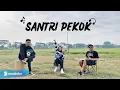 Lagu SANTRI PEKOK Cover by Ferachocolatos ft. Gilang \u0026 Bala