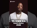 YG - KNOCKA [ LENCZ REMIX ] 2026