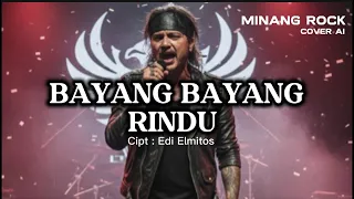 bayang bayang rindu cover minang rock ai 