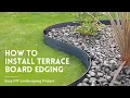 How to Install Master Mark Terrace Board Landscape Edging Easy DIY Landscaping Project