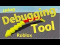 How to use Roblox Studio Debugging Tools Roblox Studio Tutorial New Beginners Series N029