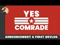 Making a new Multiplayer Sandbox Game Yes Comrade Devlog