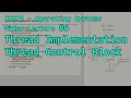 Thread implementation - Thread control block