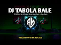 Download Lagu DJ TABOLA - BALE [Silet Open Up Ft Jakson Zeran, Juan Reza \u0026 Diva Aurel] TERBARU 2025