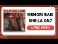 Download Lagu Memori Baik - Sheila On 7 ( Lyric Video )