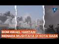 Download Lagu Tuding Markas Hamas, Israel Bom Gedung 10 Lantai di Gaza, Warga Panik Berlarian