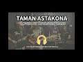 Taman Astakona cover by Koyastar Band