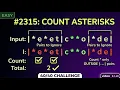 2315 Count Asterisks 40 Days Challenge