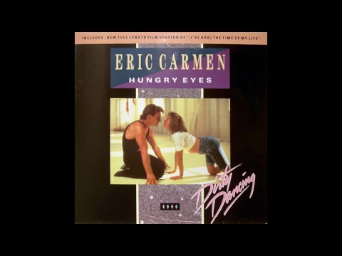 Download MP3 Eric Carmen - Hungry Eyes - 1987 - HQ - HD - Audio