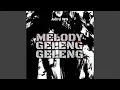 Download Lagu MELODY GELENG GELENG