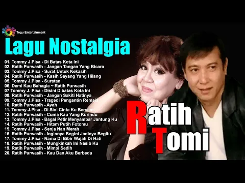 Download MP3 lagu nostalgia Ratih Purwasih dan Tomy J Pisa