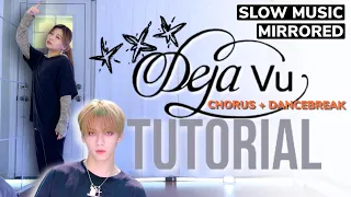  slow music txt deja vu chorus dance break tutorial mirrored