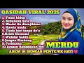 KOLEKSI TERMAHAL 2025‼️ QASIDAH PALING MERDU BANYAK DI CARIENAK DI DENGAR 