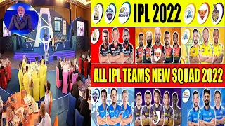 ipl 2022 all teams squad all 10 teams squad ipl 2022 csk mi rcb kkr srh dc squad ipl 2022