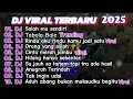 Download Lagu DJ TIKTOK TERBARU 2025-🎵Dj SALAHMU SENDIRI🎵DJ RINDU AKU RINDU KAMU JADI SATU FULL ALBUM Download Lagu DJ TIKTOK TERBARU 2025-🎵Dj SALAHMU SENDIRI🎵DJ RINDU AKU RINDU KAMU JADI SATU FULL ALBUM