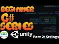 Unity Beginner Scripting Tutorial Part 2 Strings