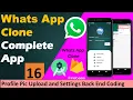 16 WhatsApp Clone - Profile Pic Upload and Settings Back End Coding Android Project