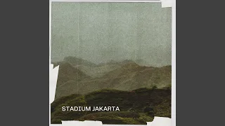Download Stadium Jakarta MP3