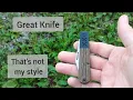 A Great Knife That I Won t Carry