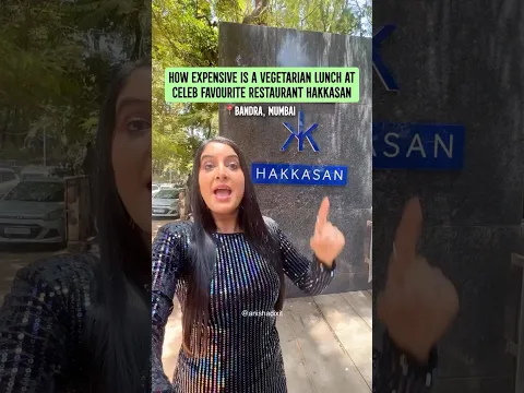 How Expensive Is a Vegetarian Lunch at Celebrity Fav Spot Hakkasan | How Expensive Is it | #shorts