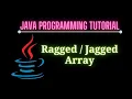 Ragged Array or Jagged Array - A two-dimensional array in which each row may have a different length